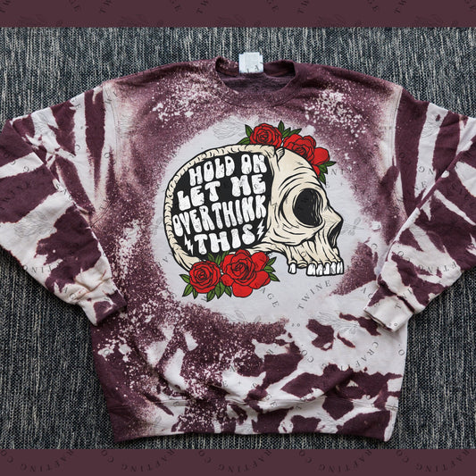 Let Me Overthink This Sweatshirt, Anxiety Pullover, Overthinking, Stress, Mom, Sweatshirt, Mental Health Awareness - Twine + Sage Co. LLC