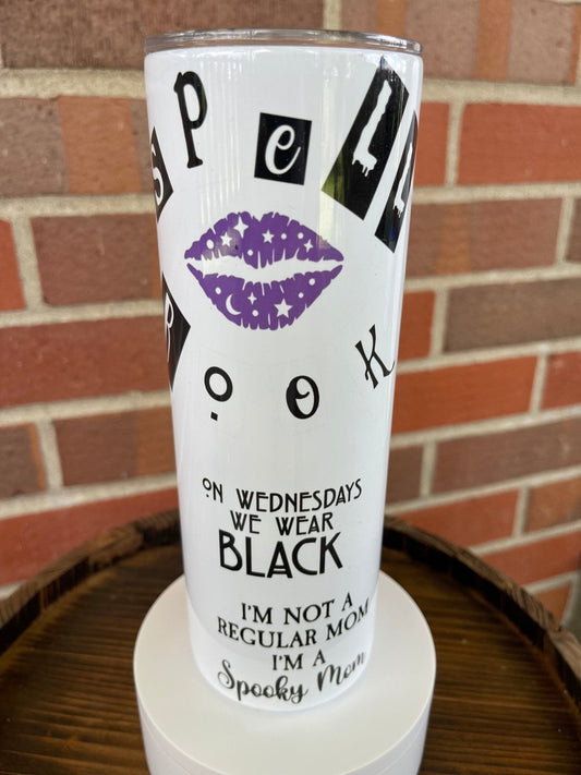 Spell Book, On Wednesdays We Wear Black, Spooky Mom, Witch Bitch, Hexing, You can’t sit with us, boo you whore 20 oz Skinny Tumbler - Twine + Sage Co. LLC